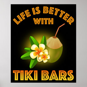Póster La vida es mejor con los bares de Tiki
