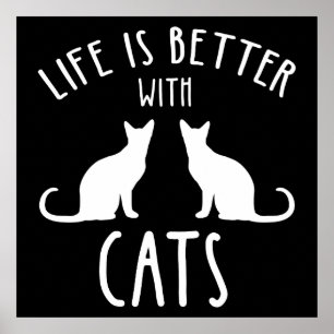 Póster La Vida Es Mejor Con Los Gatos