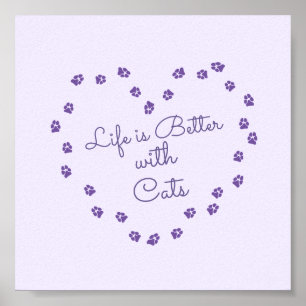 Póster "La vida es mejor con los gatos" Purple Pawprint H