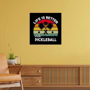Póster La vida es mejor con Pickleball