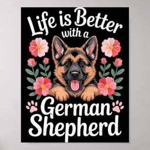 Póster La vida es mejor con un amante del perro pastor al