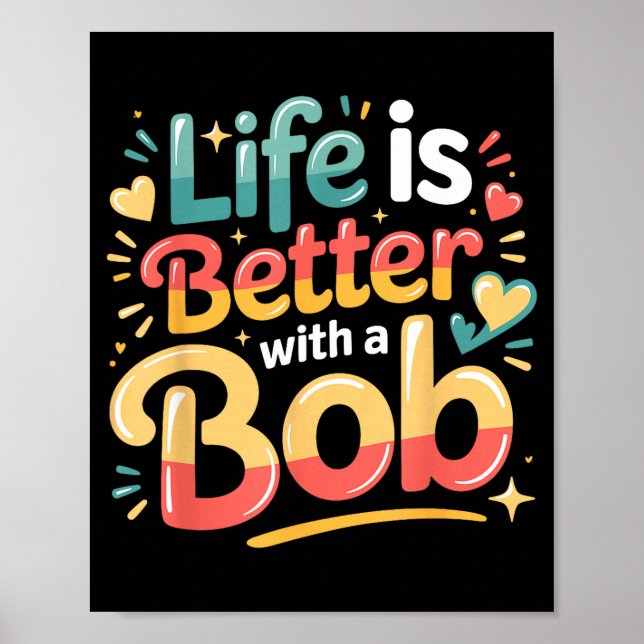 Póster La vida es mejor con un bob  (Frente)