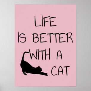 Póster La vida es mejor con un gato - Amantes de los gato