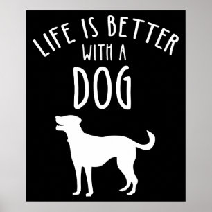 Póster La Vida Es Mejor Con Un Perro