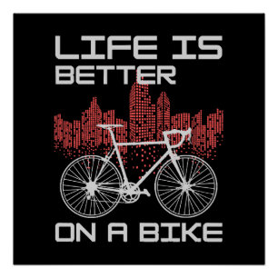 Póster La vida es mejor en bicicleta