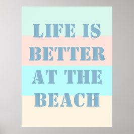 Póster La vida es mejor en el Poster Beach Retro