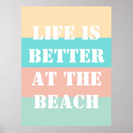 Póster La vida es mejor en el Poster Beach Retro