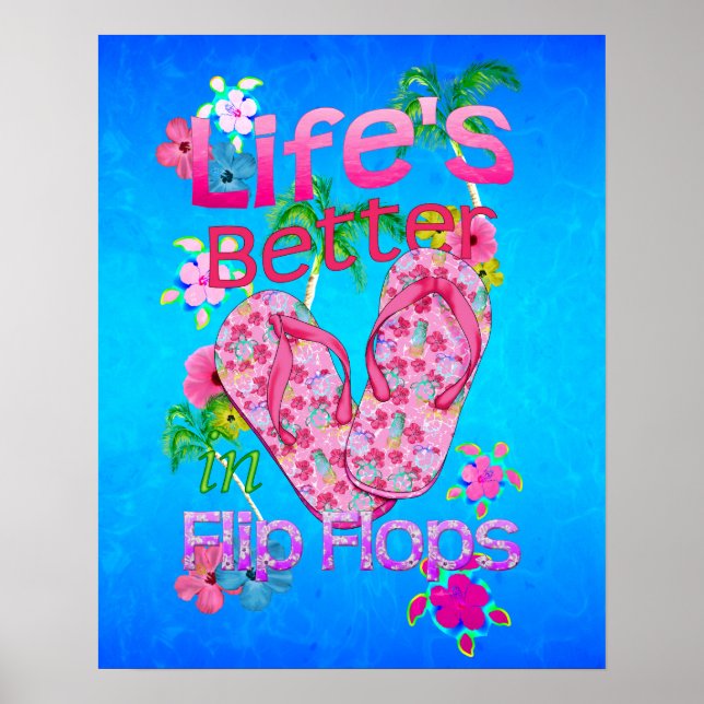 Póster La Vida Es Mejor En Flip Flops (Frente)
