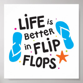 Póster La vida es mejor en Flip Flops
