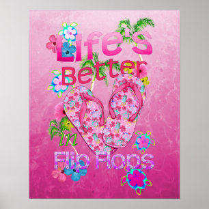 Póster La vida es mejor en flips-flopes