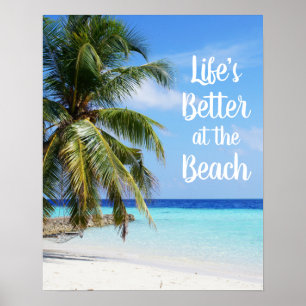 Póster La vida es mejor en la playa
