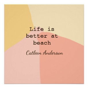 Póster La vida es mejor en la playa amarillo naranja boho