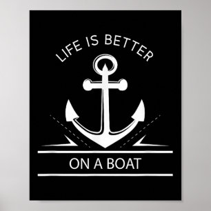 Póster La Vida Es Mejor En Un Barco - Cita De Vela De Anc