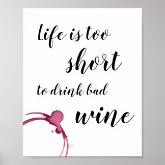 Póster La vida es muy corta para beber una cita divertida
