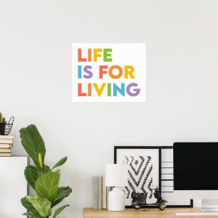 Póster La vida es para vivir