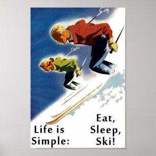 Póster La vida es simple come el poster del esquí del