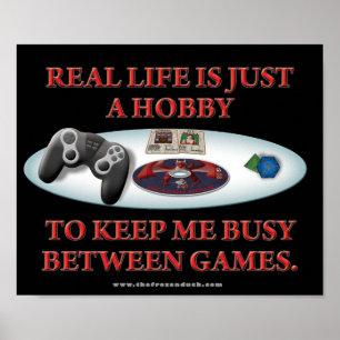 Póster La vida es un hobby entre los juegos