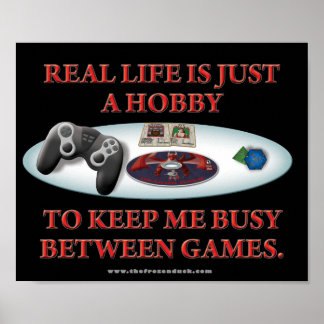 Póster La vida es un hobby entre los juegos