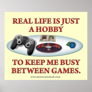 Póster La vida es un hobby entre los juegos