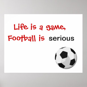 Póster La vida es un juego, fútbol es seria