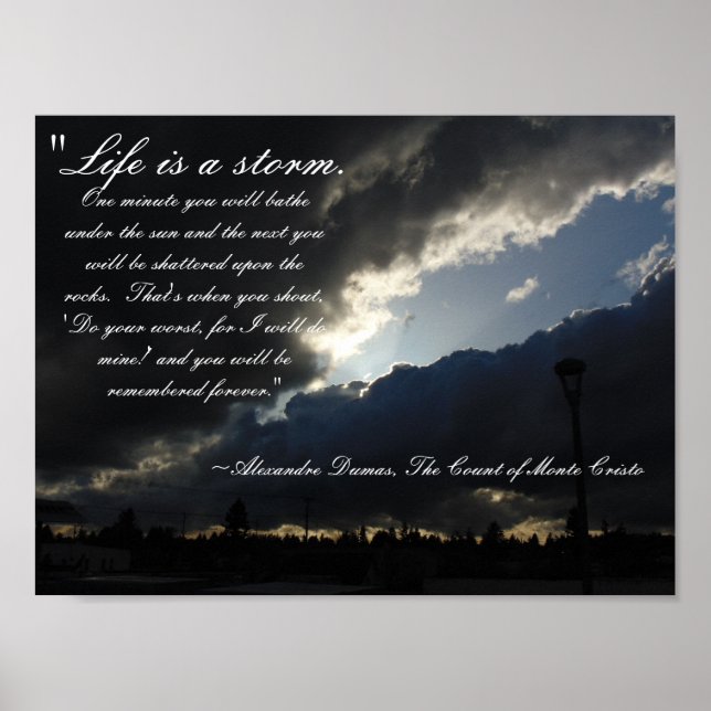 Póster La Vida Es Un Poster De Citas De Tormenta (Frente)