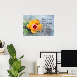 Póster la vida es un viaje con cartel de hibisco