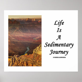 Póster La Vida Es Un Viaje Sedimentario (Gran Cañón)