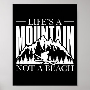 Póster La vida es una montaña, no una playa - Deportes de
