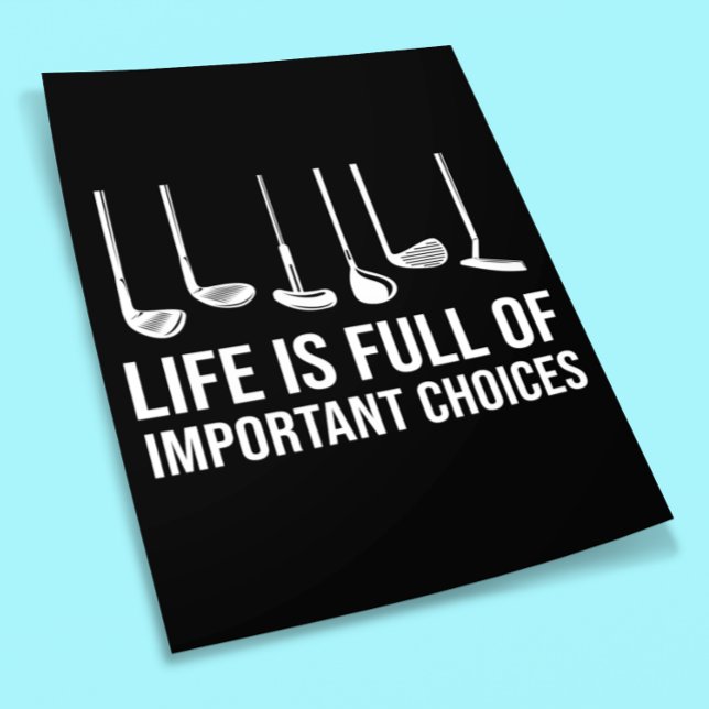 Póster La vida está llena de importantes Navidades de gol (Life is Full Of Important Choices Golf Christmas Poster)
