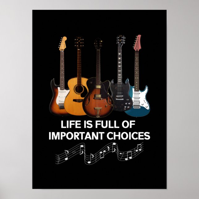 Póster La Vida Está Llena De Opciones Importantes Guitarr (Frente)