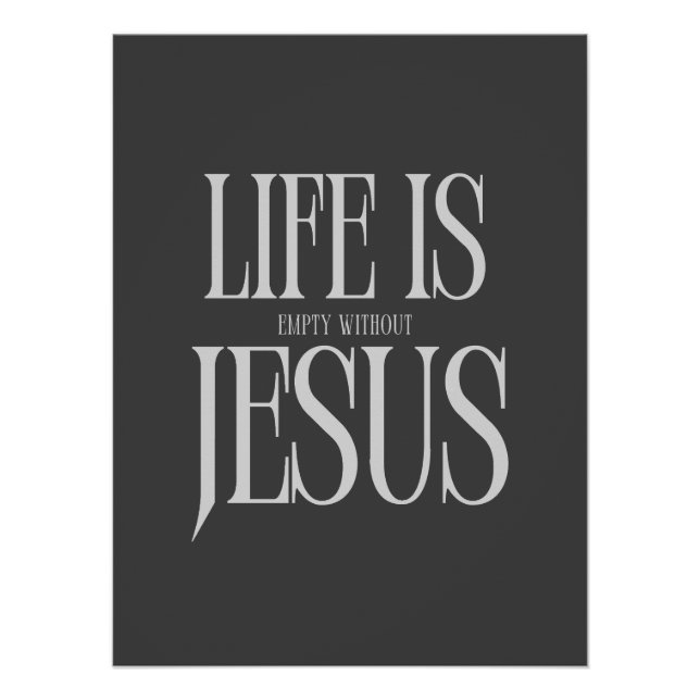 Póster La Vida Está Vacía Sin Jesús - Audaz Fe Cristiana (Anverso)