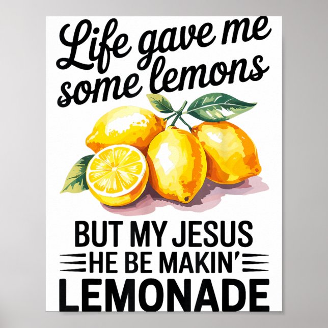 Póster La Vida Me Dio Algunos Limones Pero Mi Jesús Crist (Frente)