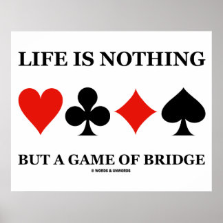 Póster La Vida No Es Más Que Un Juego De Puente (Trajes D