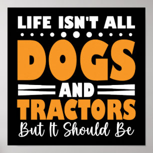 Póster La vida no son solo perros y tractores, pero deber