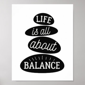 Póster La Vida Se Trata De Un Equilibrio | Cita motivador