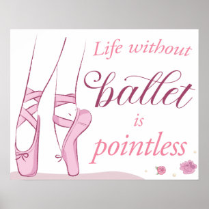Póster La vida sin ballet es inútil