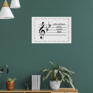 Póster "La Vida Sin Música Sería ♭" Poster Imprimible