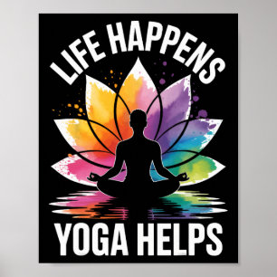 Póster La Vida Sucede Yoga Ayuda