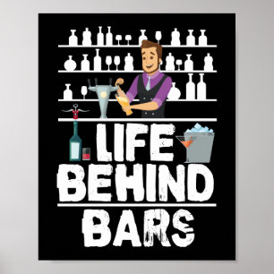 Póster La vida tras las rejas Funny Bartender Mixólogo