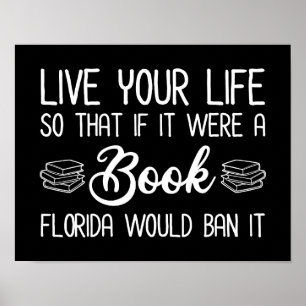 Póster La Vida Viva Así Que Si Fuera Un Libro, Florida Lo