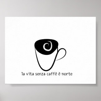 Póster la vita senza caffe e morte