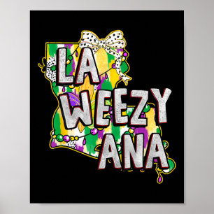 Póster La Weezy Ana Mardi Gras Louisiana Fat Tuesdays Lou