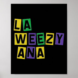 Póster La Weezy Ana Mardi Gras Louisiana La Weezy Ana Car