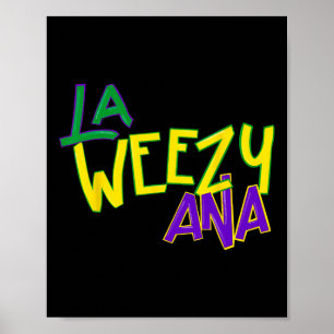 Póster La Weezy Ana Mardi Gras Louisiana Martes Grasa Muj