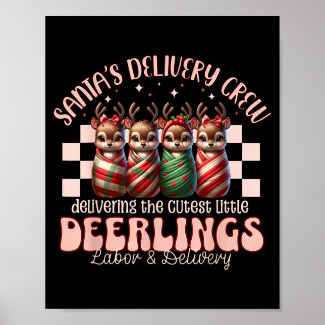 Póster Labor And Delivery Reindeer Swaddle Christmas L&am (Frente)