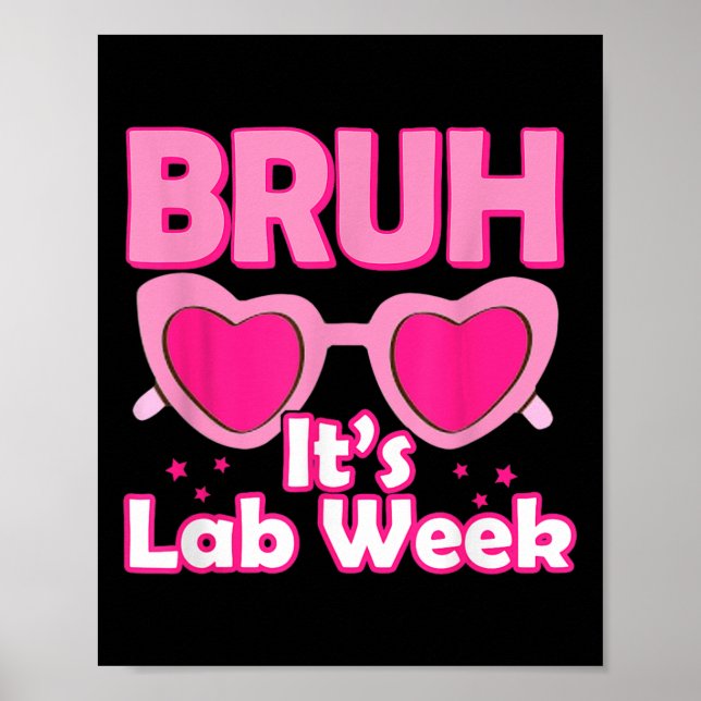 Póster Laboratorio Médico Bruh Pink Lab Week 2024 (Frente)