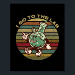 Póster Laboratory chemistry science humor T-Shirt Keychai<br><div class="desc">Laboratory chemistry science humor. The test tube says: I'm going to the lab! For students,  lab assistants,  researchers,  scientists,  chemistry enthusiasts and various experiments.</div>