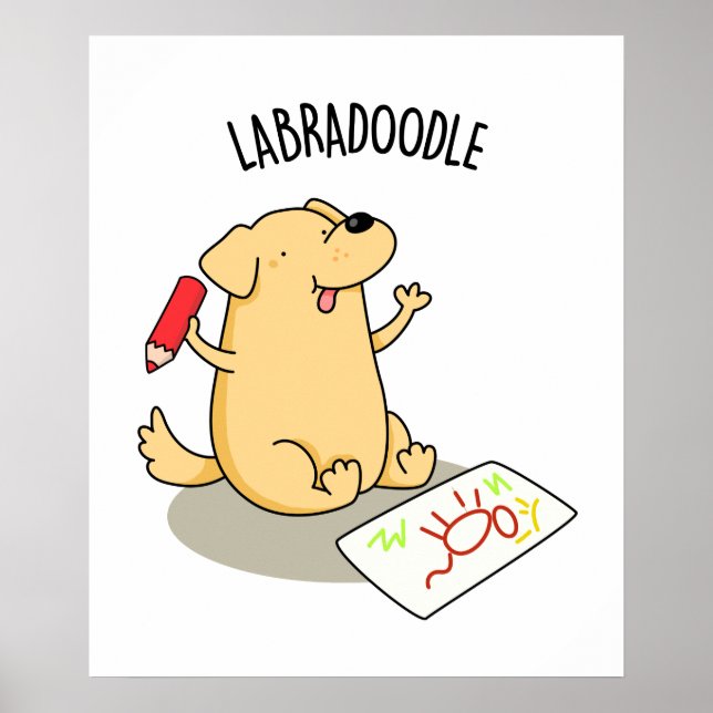 Póster Labradoodle Funny Labrador Perro Pun (Frente)
