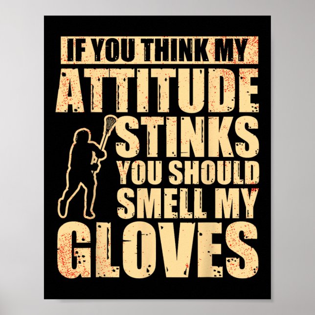 Póster Lacrosse Goalie Lacrosse Glove Stick Lax Goalie (Frente)