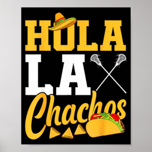 Póster Lacrosse lax mexicano cinco de mayo hola laxchacho